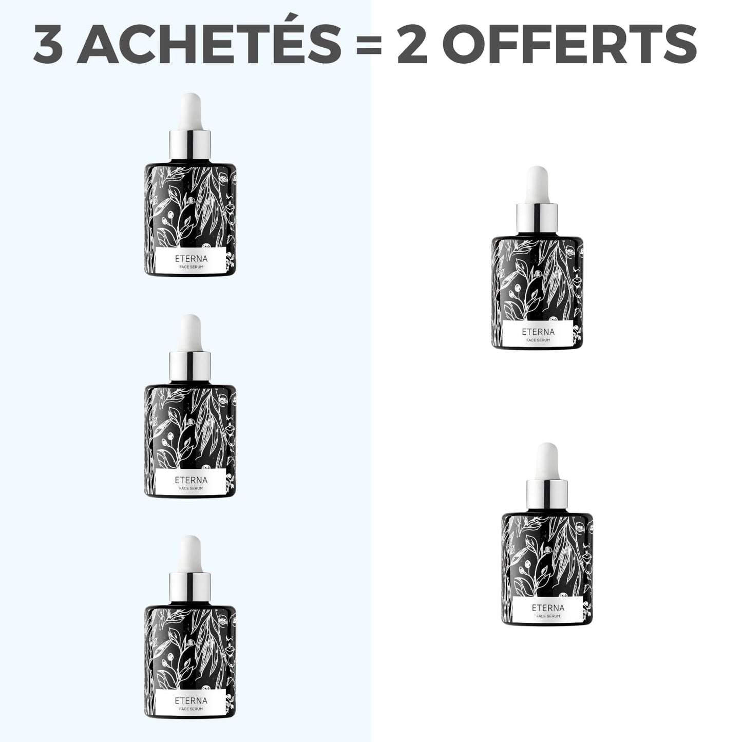 3 ACHETÉS = 2 OFFERTS