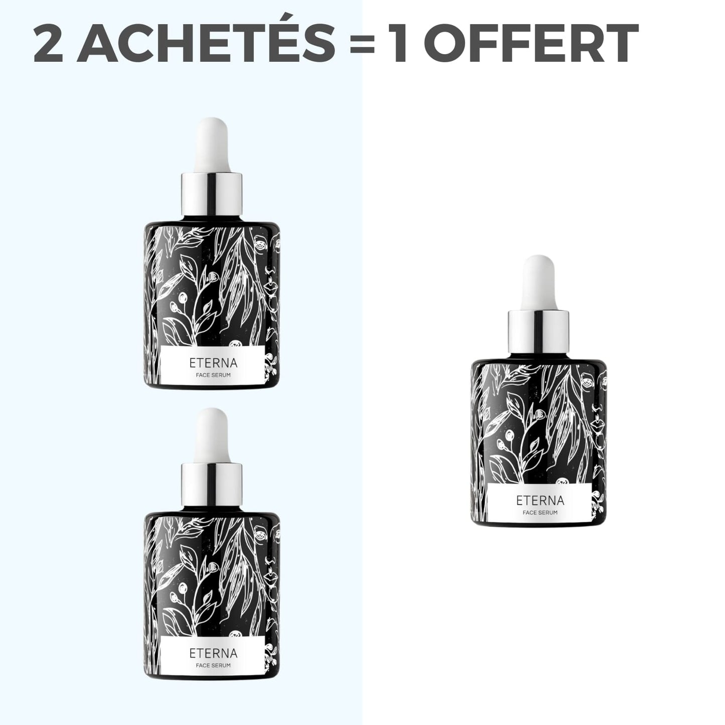 2 ACHETÉS = 1 OFFERT